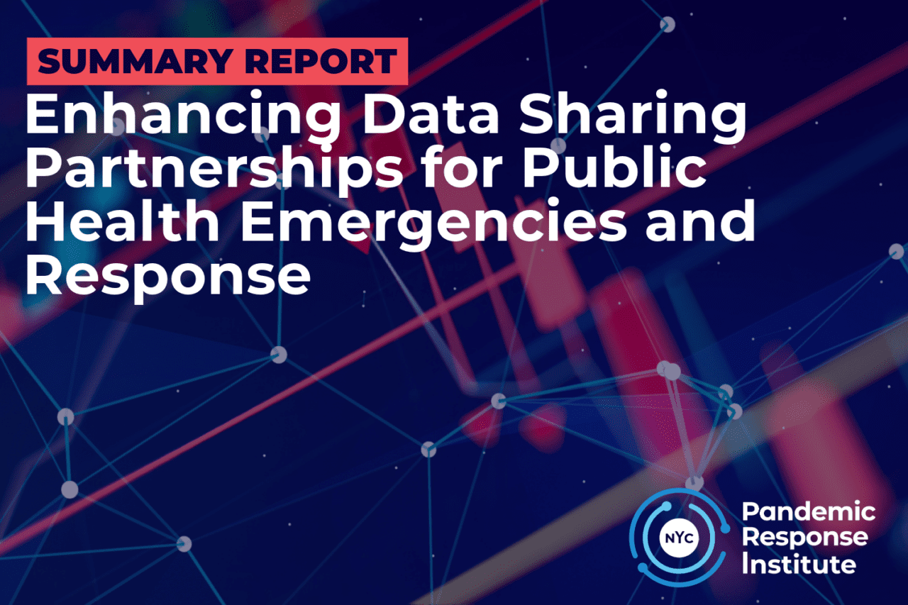 Summary Report: Enhancing Data Sharing Partnerships for Public Health ...